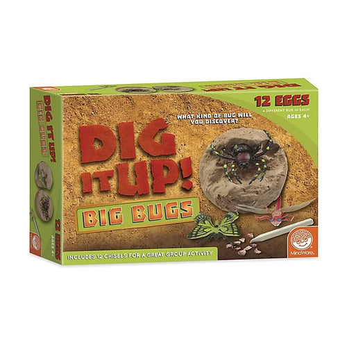DIG IT UP BIG BUGS