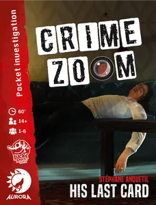 CRIME ZOOM HIS LAST CARD