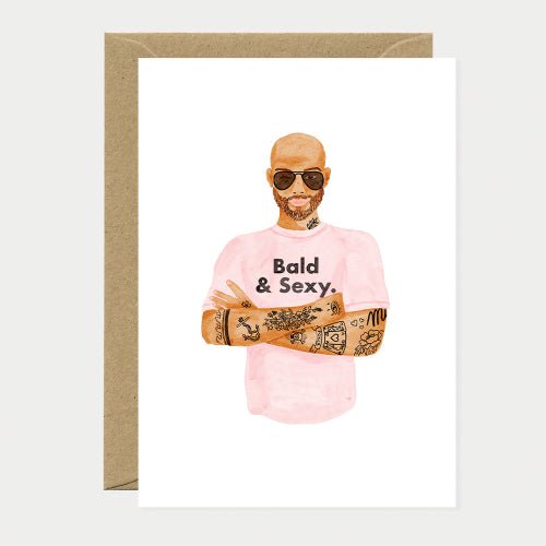 Bald And Sexy Greeting Card - Sweet Thrills