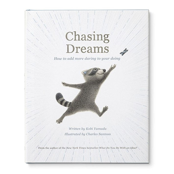 CHASING DREAMS PICTURE BOOK