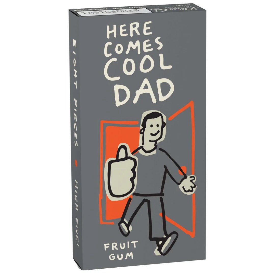 Here Comes Cool Dad Gum - Sweet Thrills
