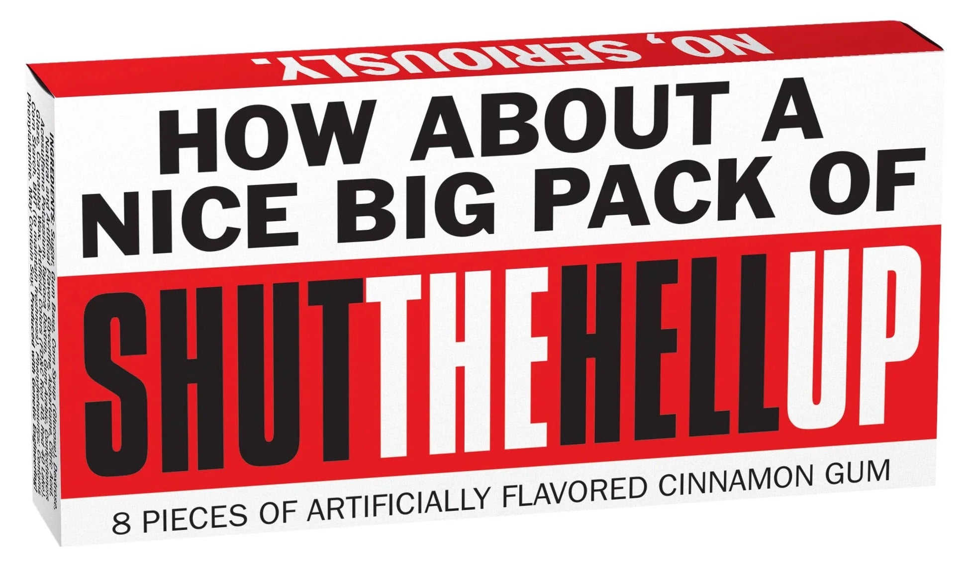 Shut The Hell Up Gum - Sweet Thrills