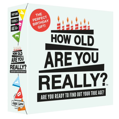 HOW OLD ARE YOU REALLY?