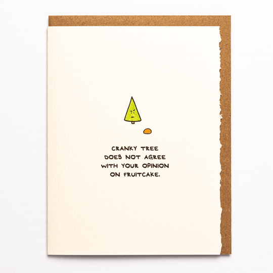 Cranky Tree Does Not Agree With Your Opinion on Fruitcake - Sweet Thrills