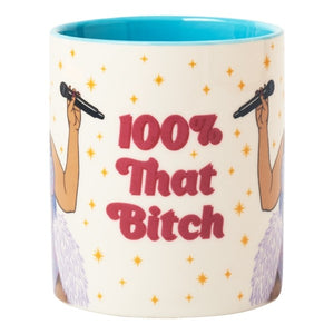 Ceramic Mug - 100% That Bitch