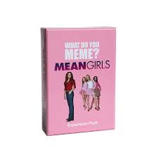 What Do You Meme? Mean Girls Expansion